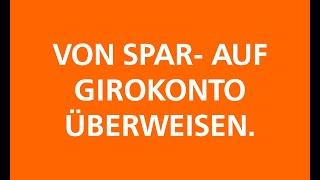 Von Spar- auf Girokonto überweisen