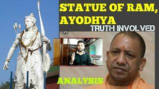 Statue of Lord Ram | Ayodhya | Truth | Reasons | Analysis | By Abhishek