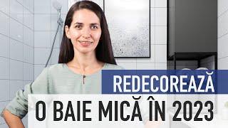 Cum să reamenajezi o BAIE MICĂ în 2023?