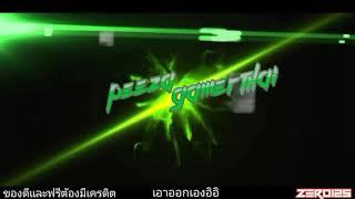 Intro peeza gamerthai By Me