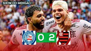 SHOW DO MENGÃO | Bahia 0 x 2 Flamengo | Melhores Momentos | Brasileirão 2024