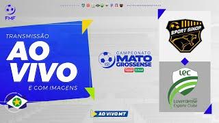 Mato-grossense 2025  - 1ª Divisão:  Sport Sinop x Luverdense | Segunda rodada  - AO VIVO