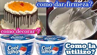 COMO UTILIZÓ LA CREMA BATIDA COOL WHIP PARA DECORAR PASTELES