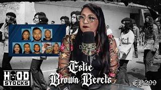 Justice 8 / ESTIE Brown Berets  -- EP. 299