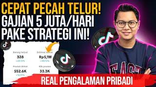 CEPAT PECAH TELUR, GAJIAN 5 JUTA PERHARI DARI TIKTOK PAKE STRATEGI PEMILIHAN PRODUK INI !