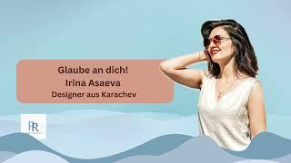 Glaube an dich! Irina Asaeva - Designerin aus Karachev // @PurkReport-wy8bz