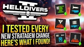 Helldivers 2 - I Tested Every Stratagem Change In The Latest Update!