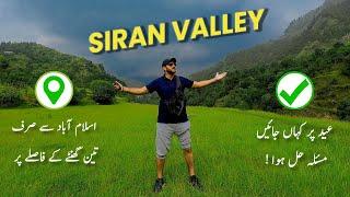 Siran Valley Mansehra | Islamabad to Siran Valley 3 Hours distance | Siran Valley location