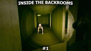 Inside The Backrooms Playthrough - PART 1