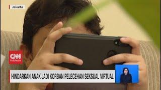 Hindarkan Anak Jadi Korban Pelecehan Seksual Virtual