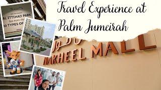 Explore Nakheel Mall and Al Ittihad Park: Travel Experience at Palm Jumeirah @Leenas YT Vlog