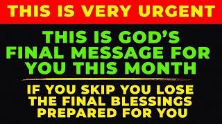 DON'T SKIP God's Last Healing Message And Prayer For You This Month