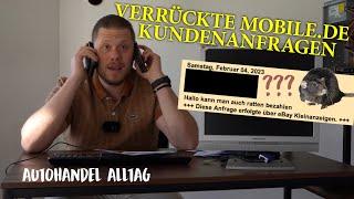 MOBILE.DE Anfragen?!| Was letzte Preis?? | mit Enrico von KFZ Gerhardt