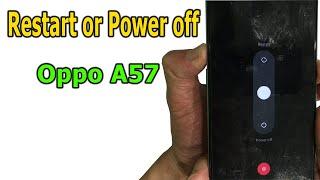 How to restart or power off Oppo A57