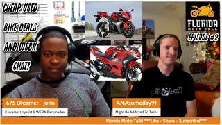 Florida Moto Talk EP #2, CHEAP used bike deals and WSBK Toprak to BMW chat!