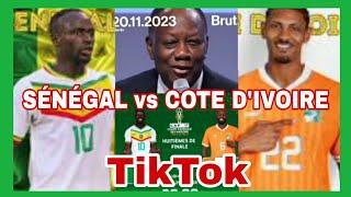 TIKTOK  AVANT MATCH SÉNÉGAL vs CÔTE D'IVOIRE C'EST CHAUD #SADIOMANÉ