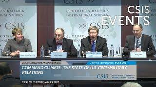 Command Climate: Panel II – The Military and Politics