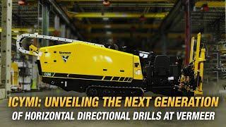 ICYMI: Unveiling the next generation of drills | Vermeer