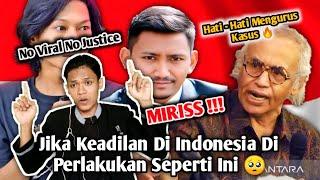 Inilah Ungkapan Orang - orang Ternama Mengenai Keadilan Di Indonesia 