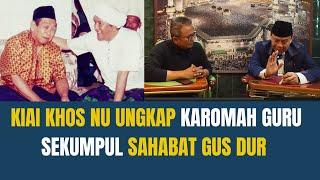 Kiai Khos NU Ungkap Karomah Guru Sekumpul Sahabat Gus Dur