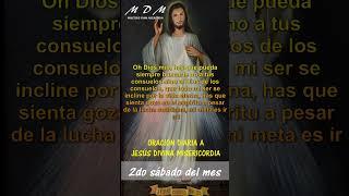 2do sábado del mes. Oración diaria a Jesús misericordioso  #divinamisericordia #oracion #fe