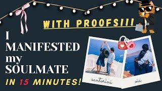 Manifested My Soulmate in 15 Minutes—Here’s How! 