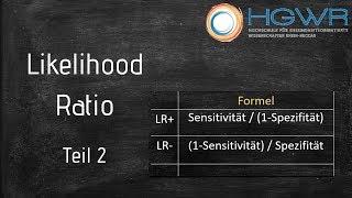 Likelihood Ratio - Teil 2