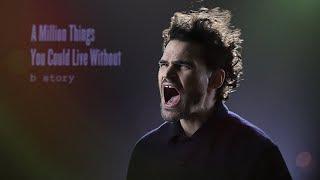 A Million Things You Could Live Without (Official Lyric Video - B STORY)