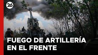 UCRANIA | Fuego de artillería en el frente de combate | #26Global