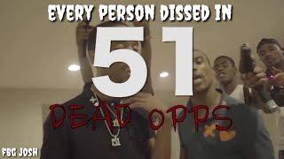 Every Person Dissed In: Drilla - '51 DEAD OPPS'