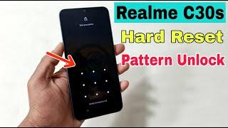 Realme C30s Hard Reset | Realme (RMX3690) Pattern Lock Remove Without Pc | 100% OK |