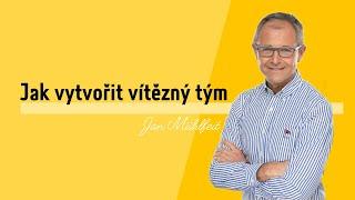 Jak vytvořit vítězný tým