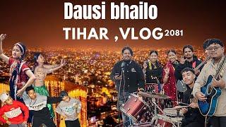 Tihar Dausi Bhailo 2081  ko Ramailo Vlog || R&Bcreation || Tihar vlog || raz vlog || dausi bhailo ||