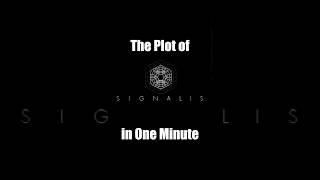 The Plot of "Signalis" in One Minute