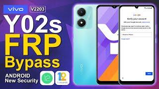 Vivo Y02s Bypass FRP Android 12 New Security 2023 V2203