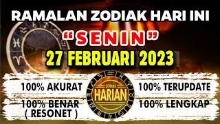 RAMALAN ZODIAK HARI INI SENIN | 27 FEBRUARI 2023 LENGKAP DAN AKURAT