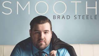 Brad Steele - Smooth (OFFICIAL LYRIC VIDEO) - A CHURCH SONG