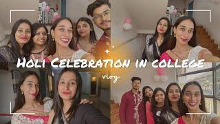 Holi Celebration  | College Vlog | Subscribe | Manshi Singh