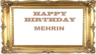 Mehrin   Birthday Postcards & Postales - Happy Birthday