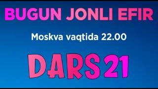 РУС ТИЛИ 0 ДАН ДАРС 21