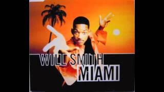 Miami - Will Smith With Lyrics