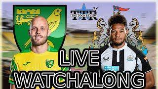 NORWICH CITY V NEWCASTLE UNITED LIVE WATCHALONG