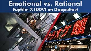 emotional vs. rational | Die Fujifilm X100VI hat zwei Gesichter [Test auf Deutsch]