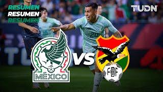 Resumen y gol | México vs Bolivia | Amistoso Internacional | TUDN