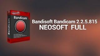 Bandisoft Bandicam 2.2.5.815