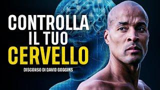 Come CONTROLLARE la tua mente! - David Goggins