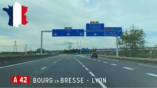 France (F): A42 Bourg en Bresse - Lyon