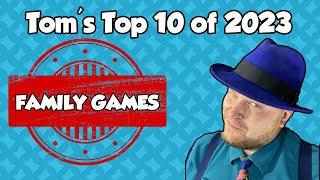 Tom's Top 10 Family Games of 2023