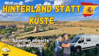 HINTERLAND statt MITTELMEERKÜSTE - eine Alternative| SPANIEN im Wohnmobil entdecken! | Reisebericht