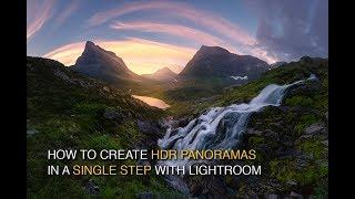 How to Create an HDR Panorama in a single step with Lightroom